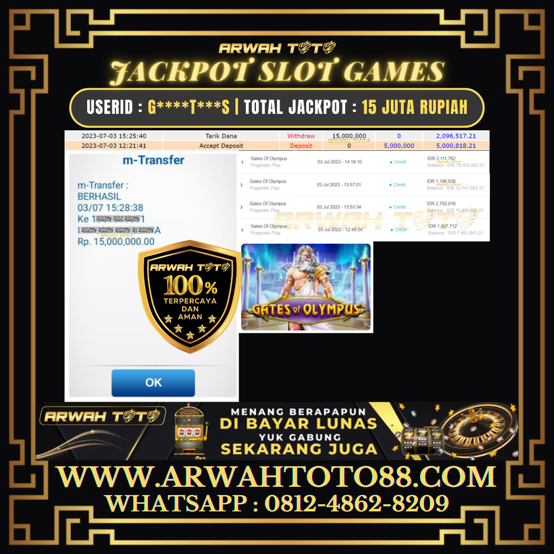 Bukti Pembayaran JP ARWAH TOTO LUNAS Jackpot SLOT Withdraw Berhasil Rp 15.000.000