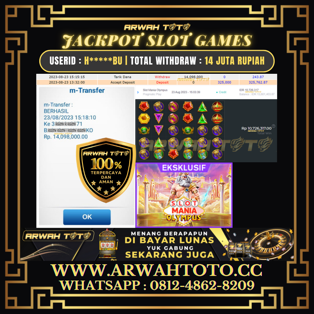 Bukti Pembayaran JP ARWAH TOTO LUNAS Jackpot SLOT Withdraw Berhasil Rp 14.098.000